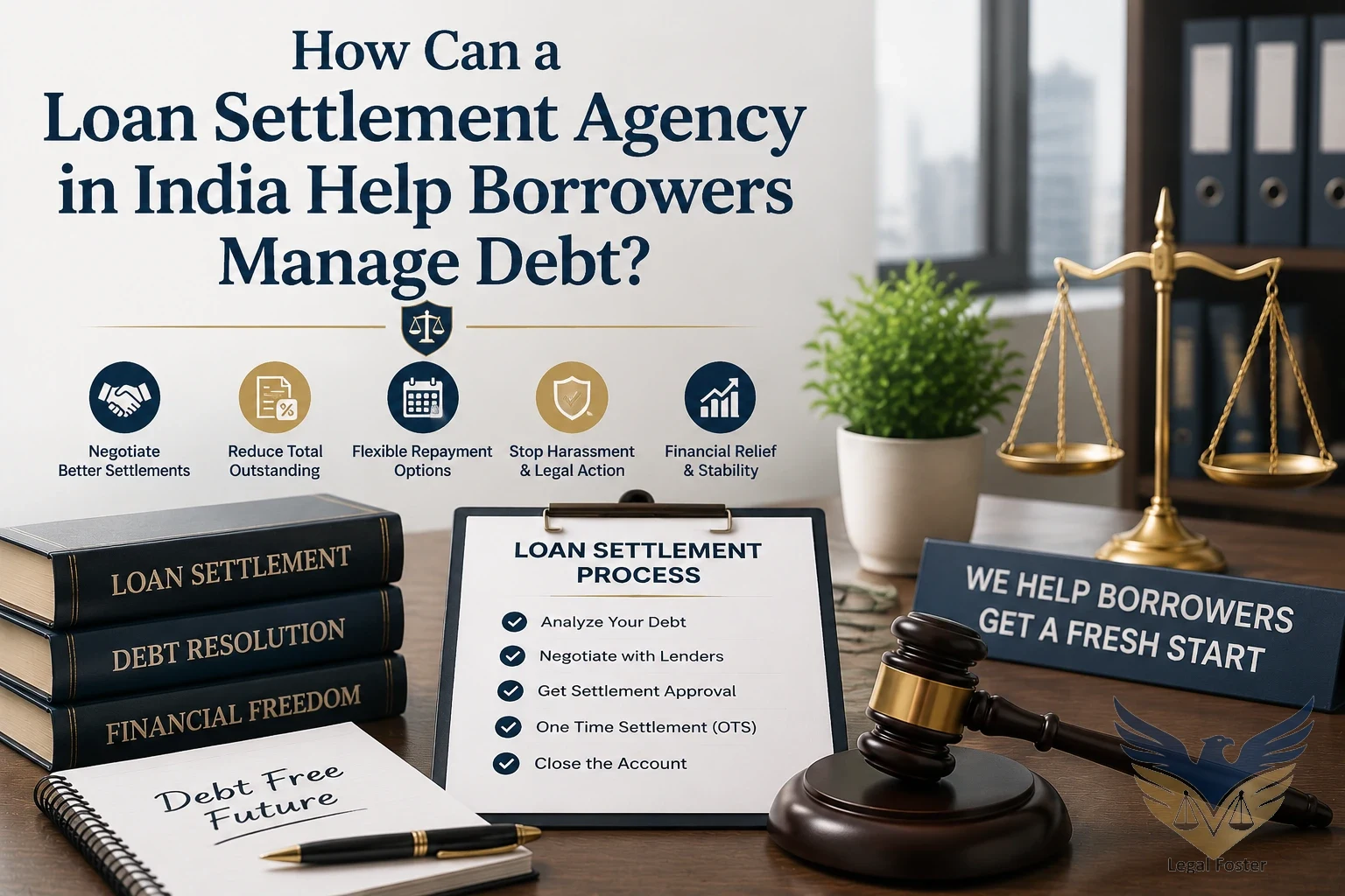 How Can a Loan Settlement Agency in India Help Borrowers Manage Debt?