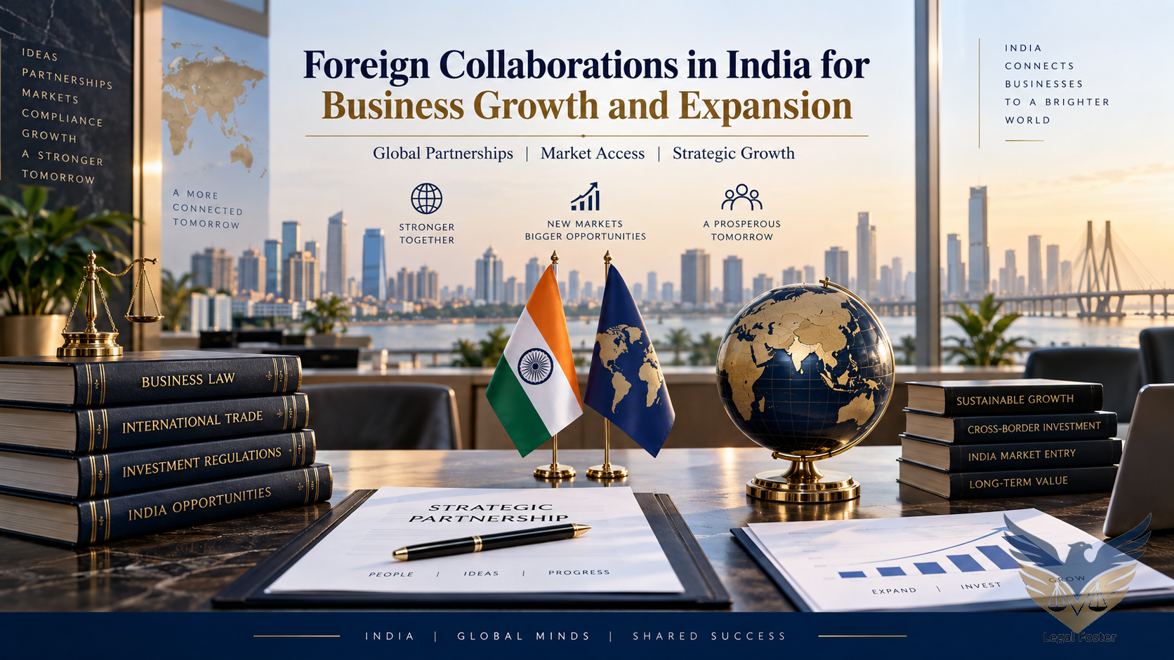 How Can Foreign Collaborations Support the Growth of Indian Businesses?