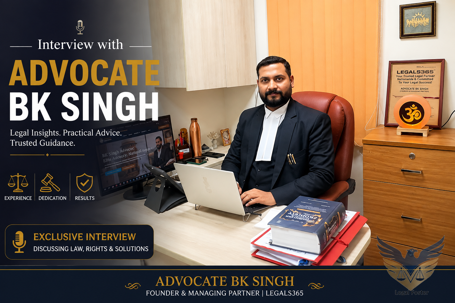 Advocate BK Singh Shares Insights on Preparation and Precision at the Delhi High Court