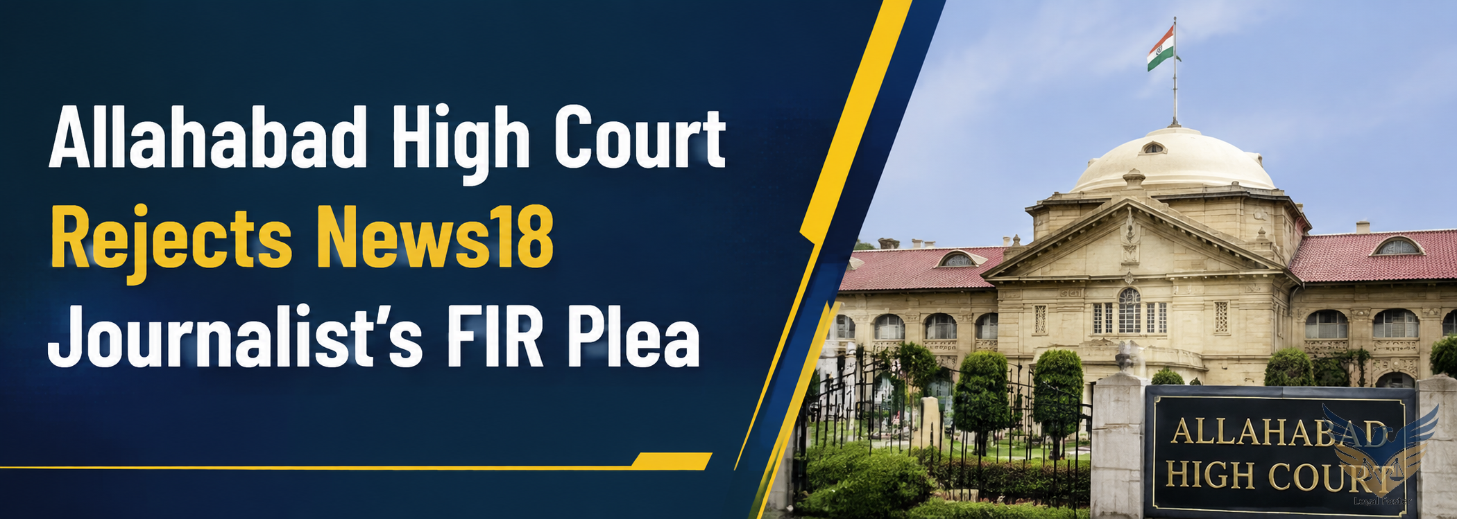 Allahabad High Court Rejects News18 Journalist’s Plea Over Alleged Shooting Incident Found False